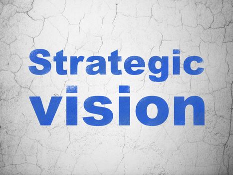 Finance concept: Blue Strategic Vision on textured concrete wall background