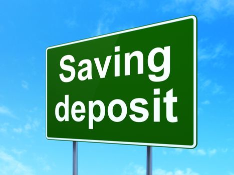 Money concept: Saving Deposit on green road highway sign, clear blue sky background, 3D rendering