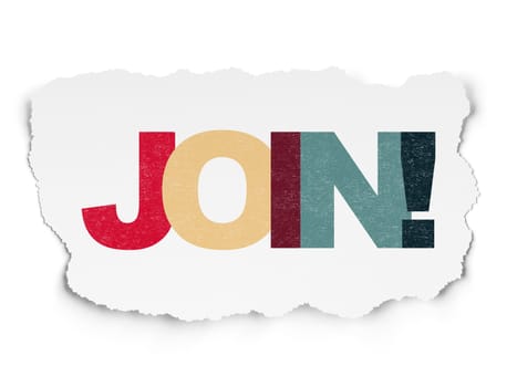 Finance concept: Painted multicolor text Join! on Torn Paper background