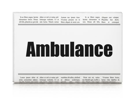 Healthcare concept: newspaper headline Ambulance on White background, 3D rendering
