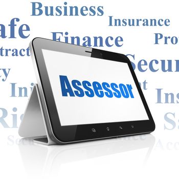 Insurance concept: Tablet Computer with  blue text Assessor on display,  Tag Cloud background, 3D rendering
