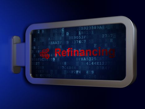 Finance concept: Refinancing and Calculator on advertising billboard background, 3D rendering