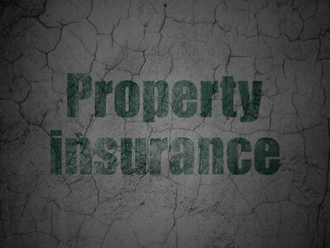 Insurance concept: Green Property Insurance on grunge textured concrete wall background