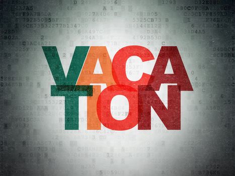 Entertainment, concept: Painted multicolor text Vacation on Digital Data Paper background