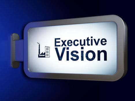 Finance concept: Executive Vision and Industry Building on advertising billboard background, 3D rendering