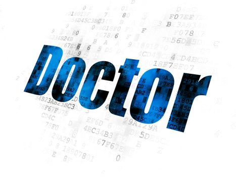 Medicine concept: Pixelated blue text Doctor on Digital background