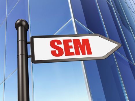 Marketing concept: sign SEM on Building background, 3D rendering