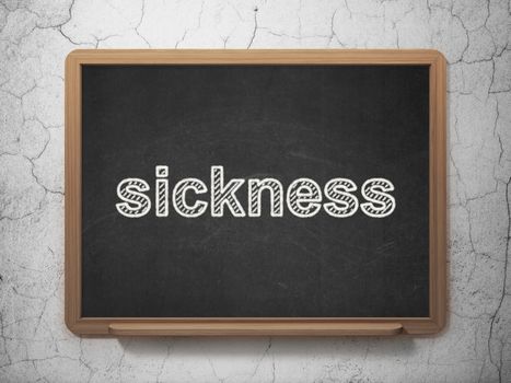 Healthcare concept: text Sickness on Black chalkboard on grunge wall background, 3D rendering