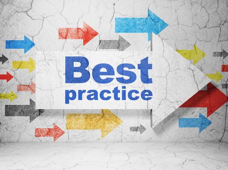 Learning concept:  arrow with Best Practice on grunge textured concrete wall background, 3D rendering