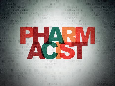 Healthcare concept: Painted multicolor text Pharmacist on Digital Data Paper background