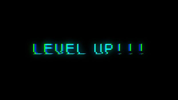 Level UP text with bad signal. Glitch effect. 3d rendering