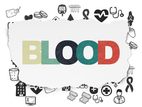 Health concept: Painted multicolor text Blood on Torn Paper background with  Hand Drawn Medicine Icons