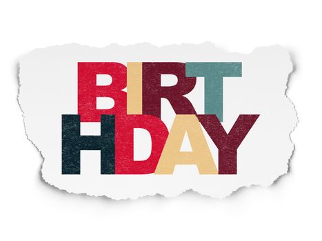 Entertainment, concept: Painted multicolor text Birthday on Torn Paper background