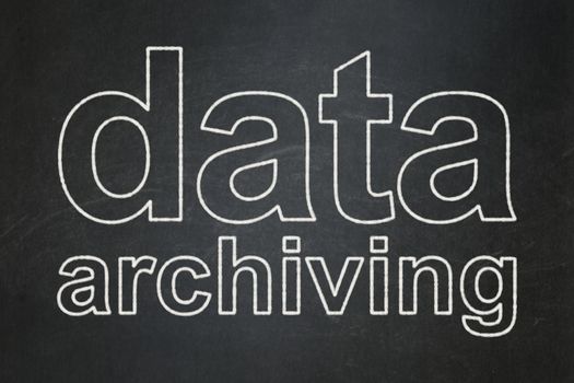 Information concept: text Data Archiving on Black chalkboard background