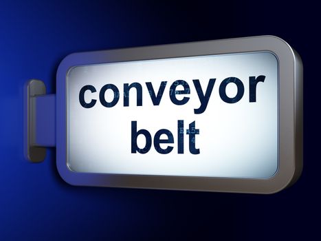 Industry concept: Conveyor Belt on advertising billboard background, 3D rendering