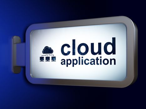 Cloud networking concept: Cloud Application and Cloud Network on advertising billboard background, 3D rendering