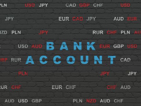 Banking concept: Painted blue text Bank Account on Black Brick wall background with Currency