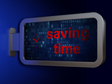 Timeline concept: Saving Time and Clock on advertising billboard background, 3D rendering