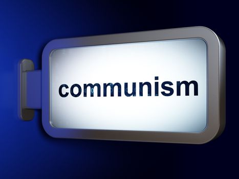 Political concept: Communism on advertising billboard background, 3D rendering