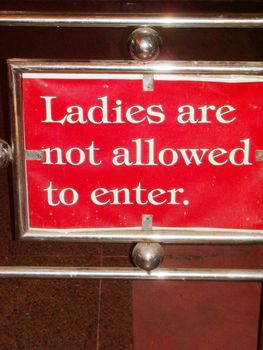 a sign no ladies allowed in a temple