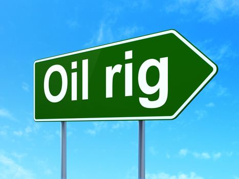 Industry concept: Oil Rig on green road highway sign, clear blue sky background, 3D rendering