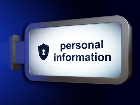 Privacy concept: Personal Information and Shield With Keyhole on advertising billboard background, 3D rendering
