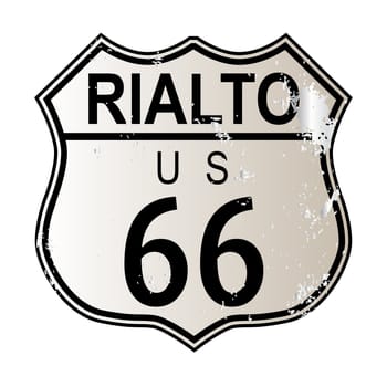 Rialto Route 66 traffic sign over a white background and the legend ROUTE US 66
