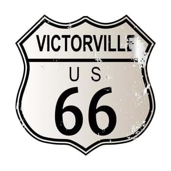 Victorville Route 66 traffic sign over a white background and the legend ROUTE US 66