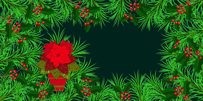 New Year, Christmas, Winter Holidays. Banner, invitation, flyer. Frame made of fir and holly branches. Pot with a plant Poinsettia. Dark green background. Horizontal layout