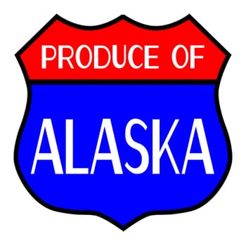 Route 66 style traffic sign with the legend Produce Of Alaska