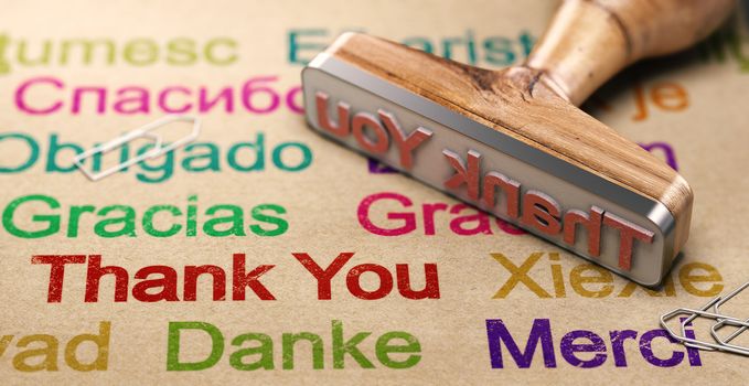 3D illustration of a rubber stamp with a thank you message written in different languages. Communication Concept