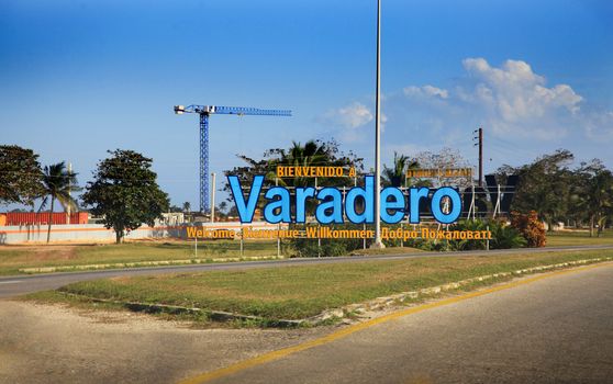 Welcome Sign on Varadero, Cuba 