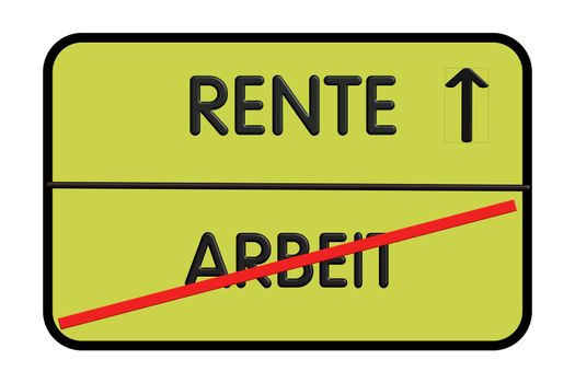 City entrance road sign with inscription in german - work and pension (work and pension)