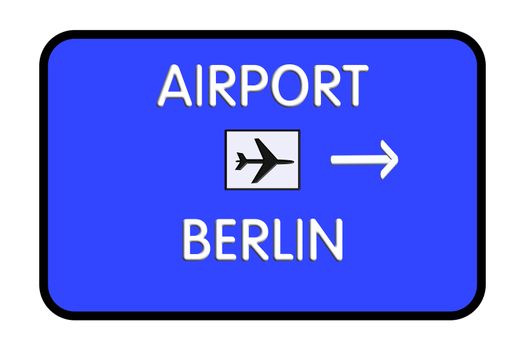 Berlin Germany Airport Highway Road Sign 3D Illustration