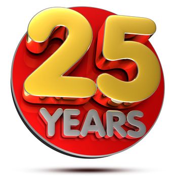 25 Years 3D rendering on white background.(with Clipping Path).