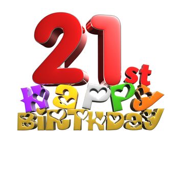 21st Happy Birthday 3d rendering on white background.(with Clipping Path).