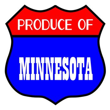 Route 66 style traffic sign with the legend Produce Of Minnesota