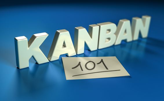 3D illustration of one 3 dimentional word written on a blue background and a yellow note . Kanban 101 concept.