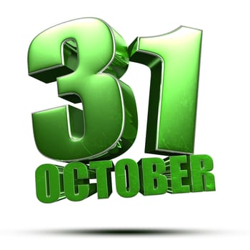 31 October green 3d illustration on white background.(with Clipping Path).