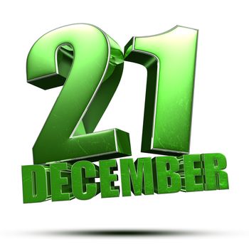 21 December green 3d illustration on white background.(with Clipping Path).