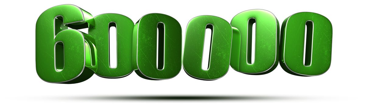 600000 numbers green 3d rendering on white background.(with Clipping Path).