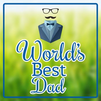 Worlds best dad against wooden planks background