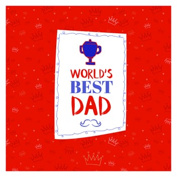 Vector of greeting card with fathers day message against white background