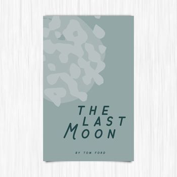 Vector of novel cover with the last moon text against white background