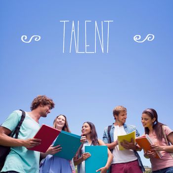 The word talent against students standing and chatting together 