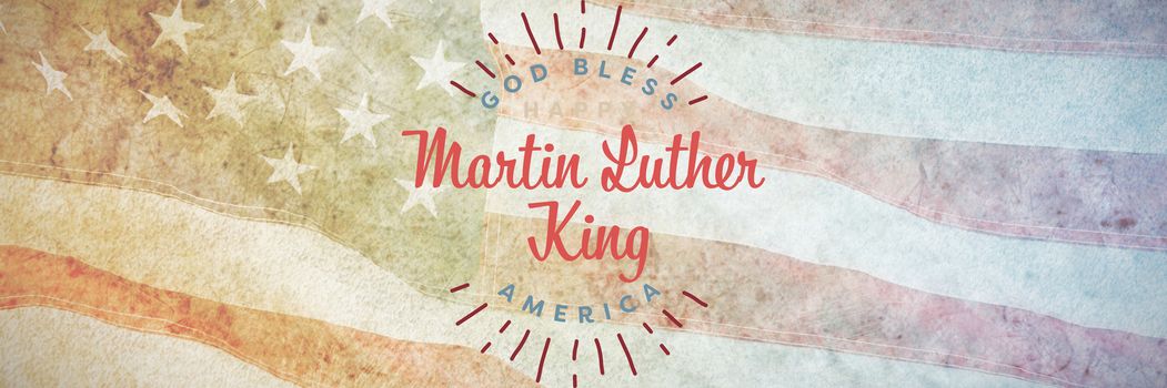 happy Martin Luther King day, god bless america against close-up of an flag
