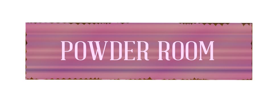 A worn powder room sign over a white background