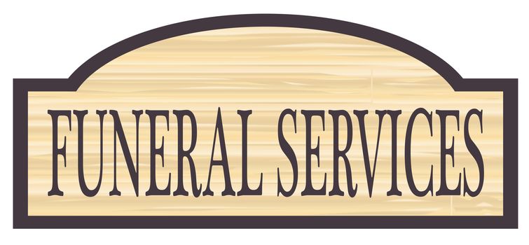 Funeral Services store stylish wooden store sign over a white background