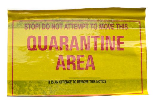 A Grungy Yellow Quarantine Sign For A Pandemic Such As Coronavirus (COVID-19)