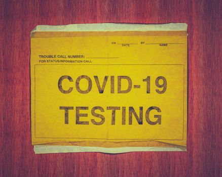 A Sign For A COVID-19 Or Coronavirus Testing Station During The 2020 Pandemic